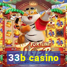 33b casino