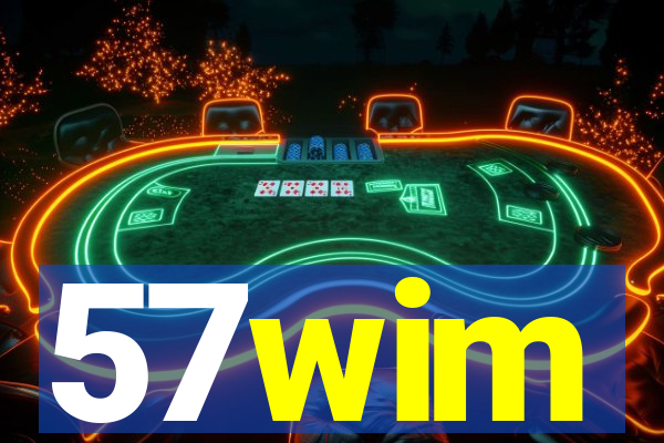 57wim