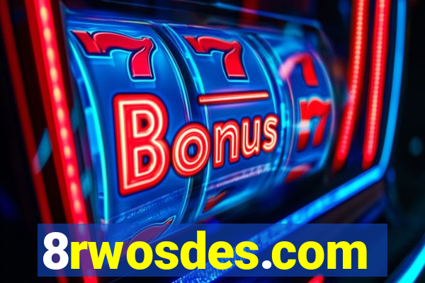 8rwosdes.com