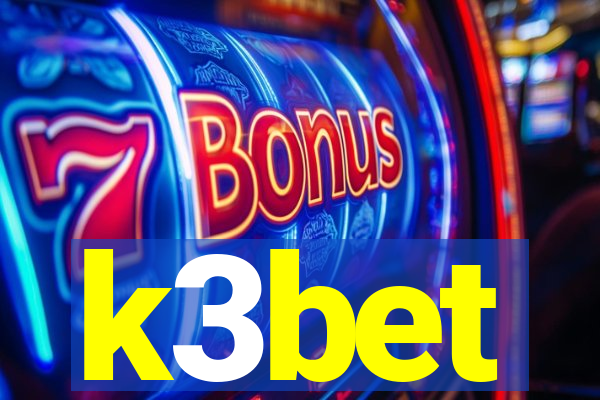 k3bet