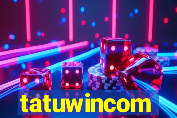tatuwincom