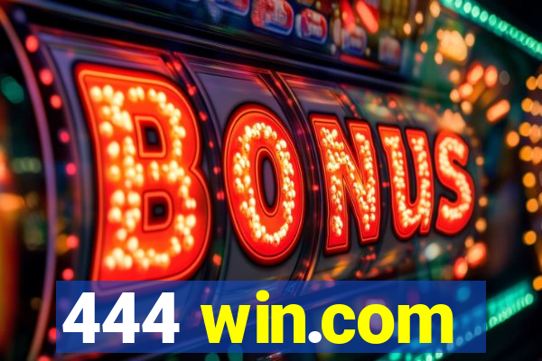 444 win.com