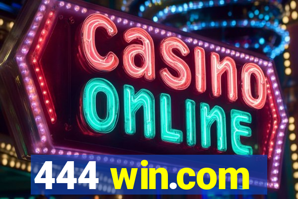 444 win.com