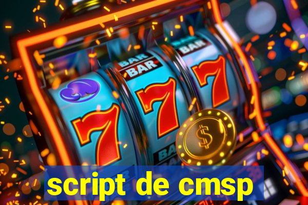 script de cmsp