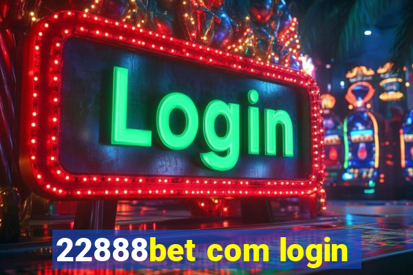 22888bet com login