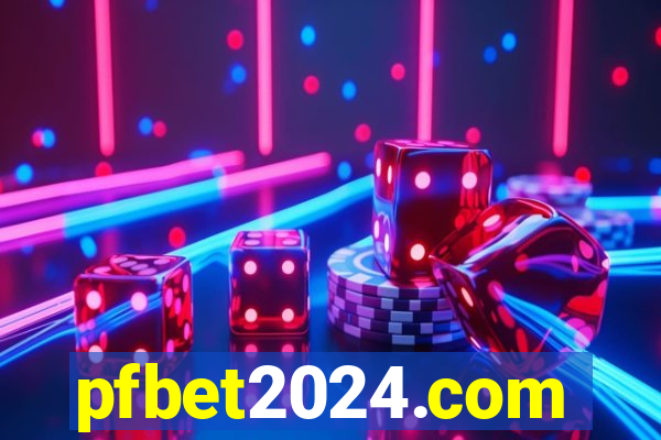 pfbet2024.com