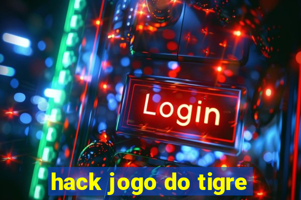 hack jogo do tigre
