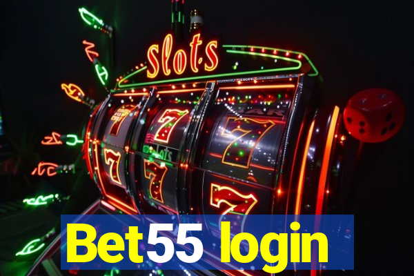 Bet55 login