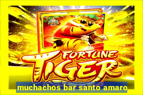 muchachos bar santo amaro