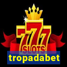 tropadabet