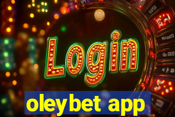 oleybet app