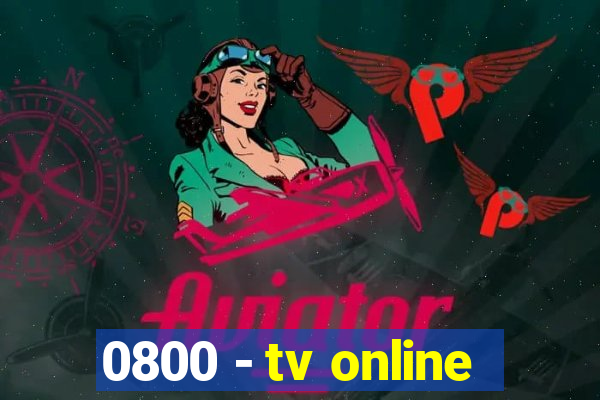 0800 - tv online