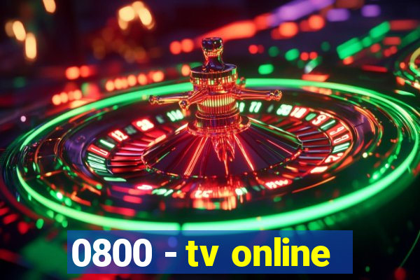 0800 - tv online