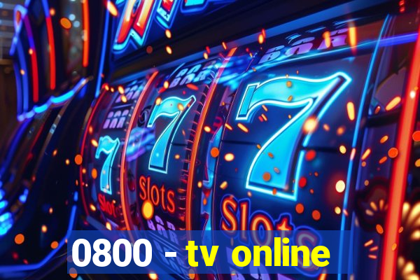 0800 - tv online