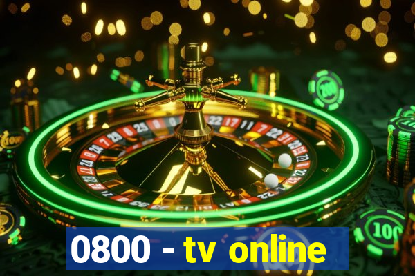 0800 - tv online