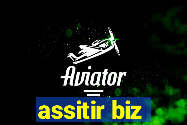 assitir biz