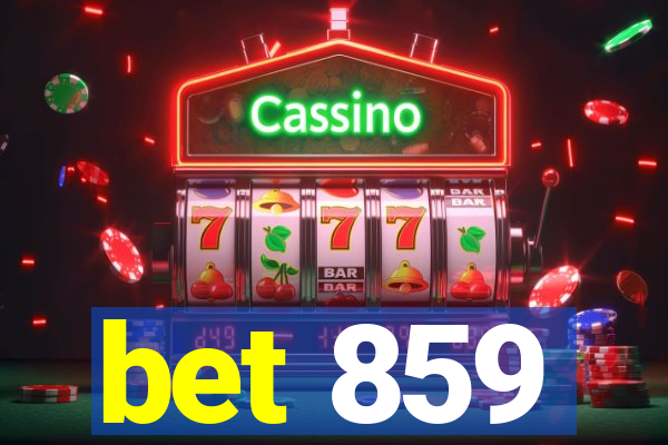 bet 859