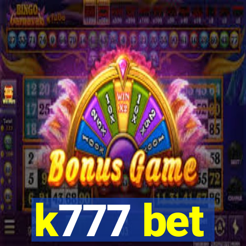 k777 bet