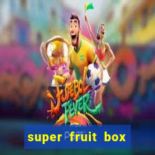 super fruit box onde comprar