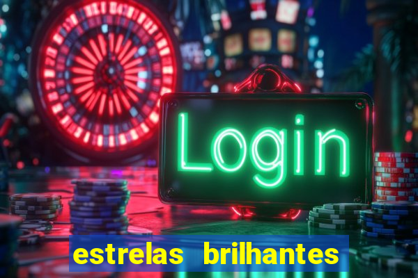 estrelas brilhantes dorama assistir online