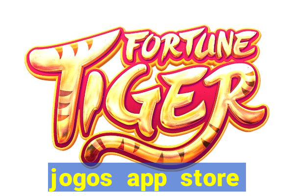 jogos app store para ganhar dinheiro