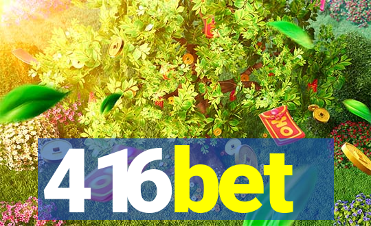 416bet