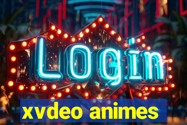 xvdeo animes