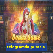 telegramda putaria