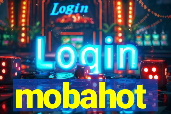 mobahot