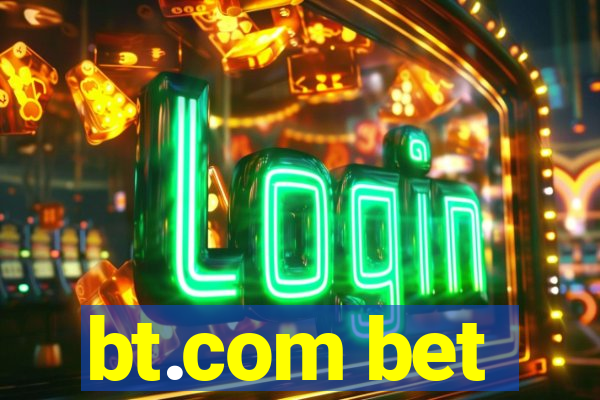 bt.com bet
