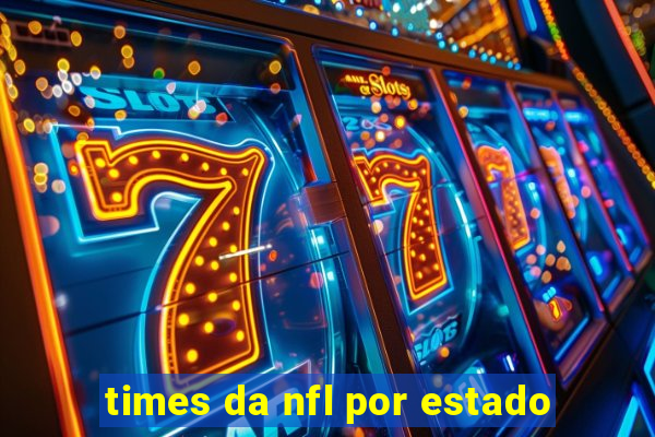 times da nfl por estado