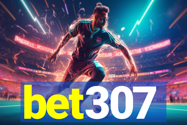 bet307