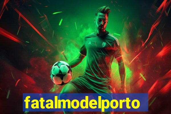 fatalmodelportoseguro