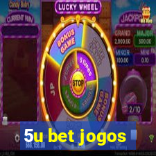 5u bet jogos