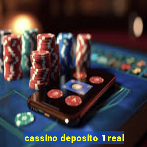 cassino deposito 1 real