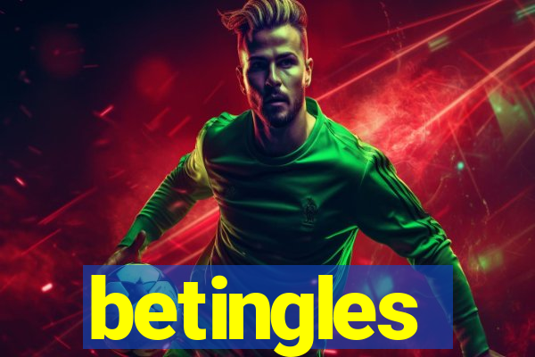 betingles