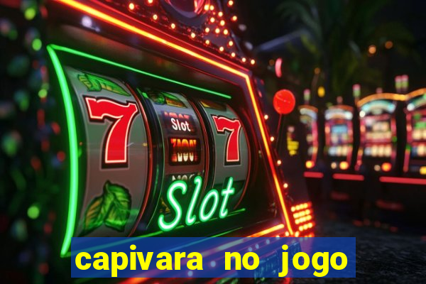 capivara no jogo do bicho