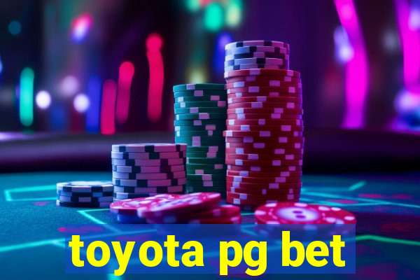 toyota pg bet