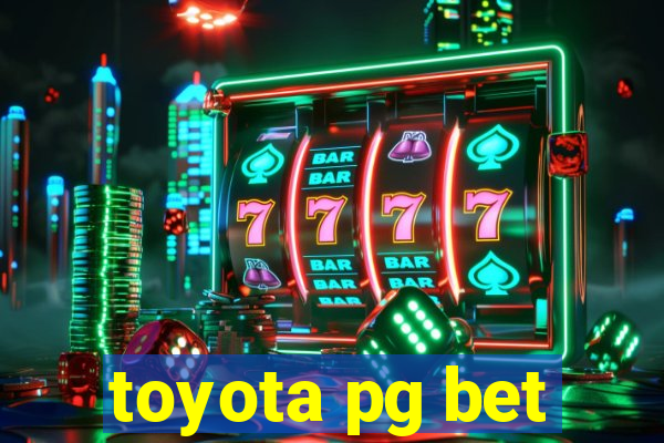 toyota pg bet