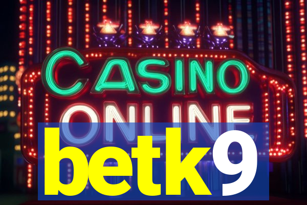 betk9