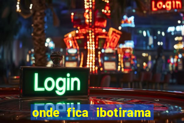 onde fica ibotirama na bahia