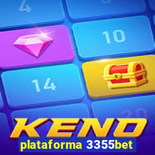 plataforma 3355bet