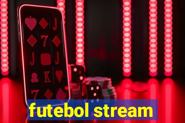 futebol stream