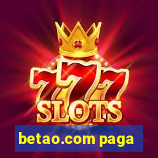 betao.com paga