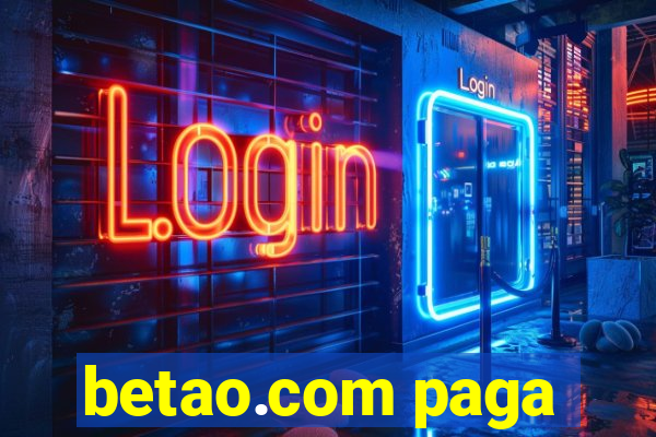 betao.com paga