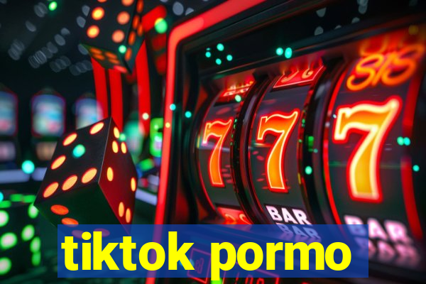 tiktok pormo