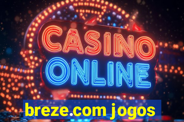 breze.com jogos