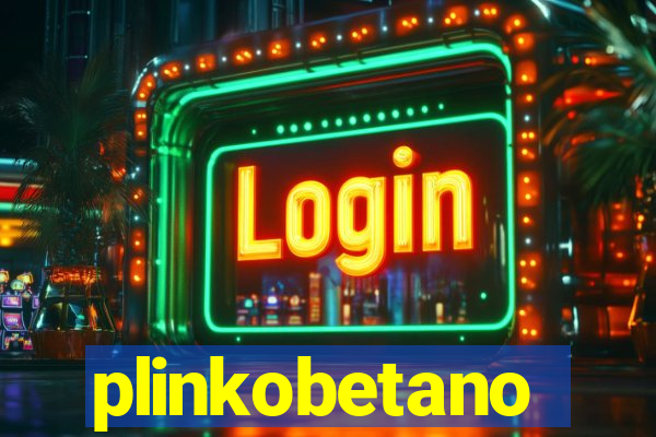 plinkobetano
