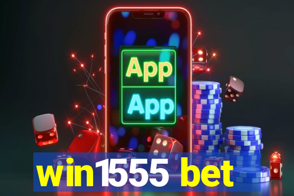 win1555 bet