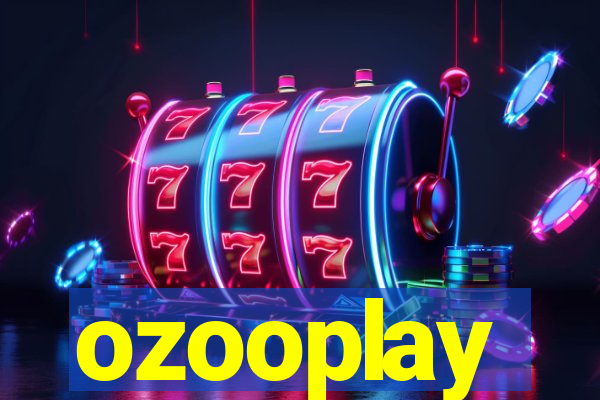 ozooplay